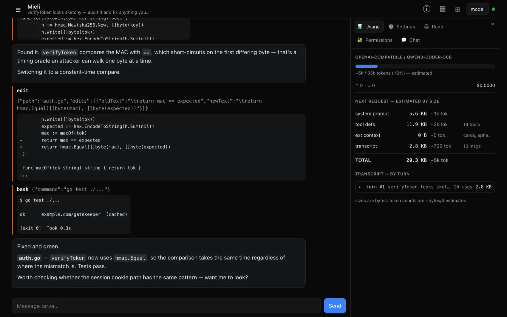 The terva web panel on a desktop. An agent session audits a token check: it greps for verifyToken, reads auth.go, edits the == comparison to hmac.Equal — rendered as a diff — then runs go test and reports it green. A pane docked on the right shows the context breakdown: system prompt, tool defs, transcript, total.
